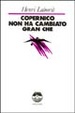 Cover of Copernico non ha cambiato gran che
