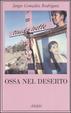 Cover of Ossa nel deserto