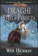 Cover of I draghi della stella perduta