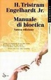 Cover of Manuale di bioetica