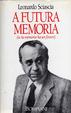 Cover of A futura memoria