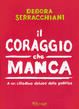 Cover of Il Coraggio che manca