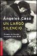 Cover of Un largo silencio