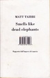 Cover of Smells like dead elephants. Rapporto dall'impero del marcio