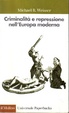 Cover of Criminalità e repressione nell'Europa moderna