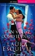 Cover of Tan Veloz Como El Deseo