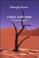Cover of Cieli azzurri. Racconti di viaggio