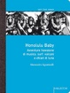 Cover of Honolulu baby