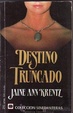 Cover of Destino truncado