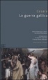 Cover of La guerra gallica
