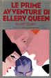 Cover of Le prime avventure di Ellery Queen