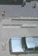 Cover of Acoustic Territories
