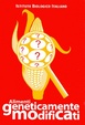 Cover of Alimenti geneticamente modificati