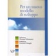 Cover of Per un nuovo modello di sviluppo