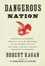 Cover of 'Dangerous Nation'