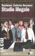 Cover of Studio illegale