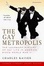 Cover of "The Gay Metropolis"