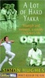 Cover of A lot of hard yakka