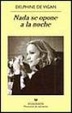 Cover of Nada se opone a la noche
