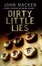 Cover of "Dirty Little Lies"