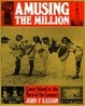 Cover of Amusing the Million