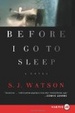 Cover of Before I Go to Sleep