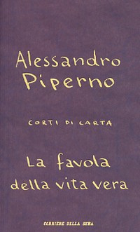 Immagine di La favola della vita vera