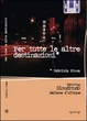 Cover of Per tutte le altre destinazioni