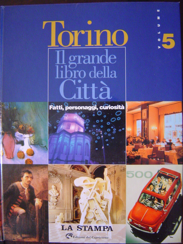 Image of Torino il grande libro della città: Fatti, personaggi, curiosità - Vol. 5