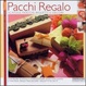 Cover of Pacchi regalo
