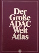 Cover of Der grosse ADAC-welt-atlas