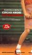 Cover of Cercasi amore disperatamente