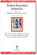 Cover of Teatro futurista sintetico