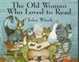 Cover of The old woman who loved to read