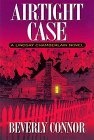 Airtight Case : A Lindsay Chamberlain Novel (Lindsay Chamberlain Mysteries)