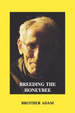 Cover of Breeding the honeybee
