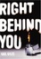 Cover of "Right Behind You"
