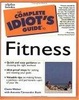 Cover of Complete Idiot's Guide to Fitness