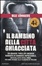 Cover of Il bambino della città ghiacciata