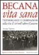 Cover of Becana vita sana