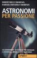 Cover of Astronomi per passione