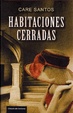 Cover of Habitaciones cerradas