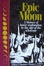 Cover of Epic Moon