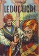 Cover of Le due tigri