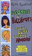 Cover of Insonnia e batticuori, nuovi guai e altri amori