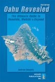 Oahu Revealed : The Ultimate Guide to Honolulu, Waikiki & Beyond