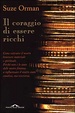 Cover of Il coraggio di essere ricchi