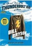 The Life and Times of the Thunderbolt Kid on Playaway : Ready-To-Go Digital Audiobooks
