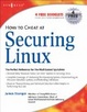 Cover of How to Cheat at Securing Linux