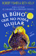 Cover of El búho que no podí­a ulular